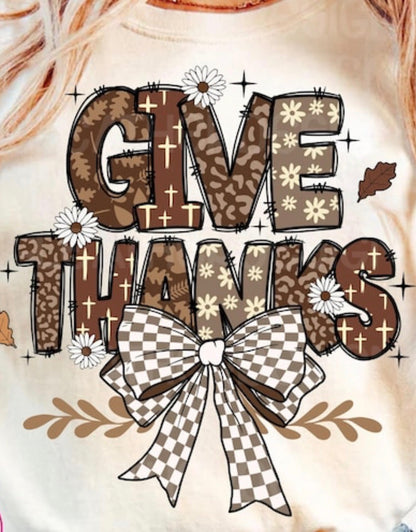 Give Thanks ADULT & YOUTH TEE OR PULLOVER
