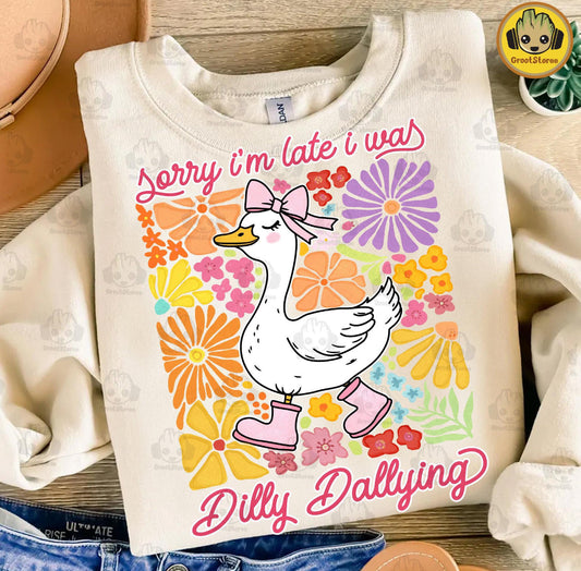 Dilly dallying ADULT TEE OR PULLOVER